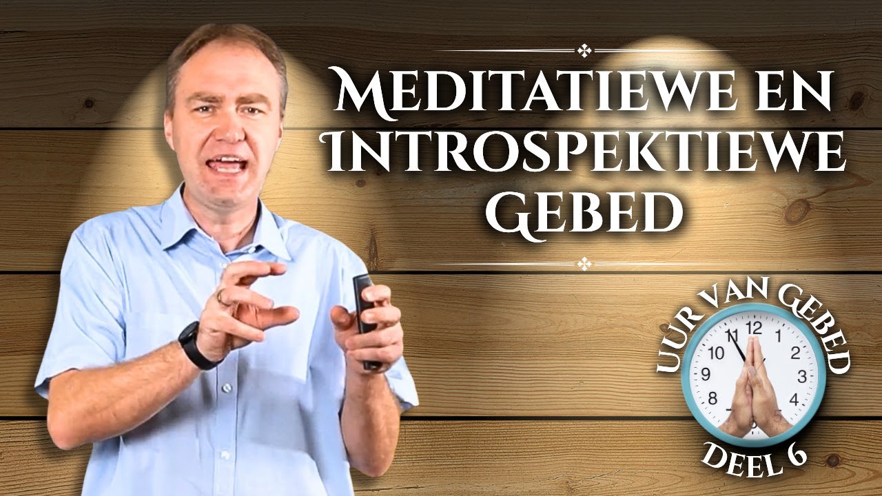 Meditatiewe en Introspektiewe gebede - Uur van Gebed #6 | Johan Delport
