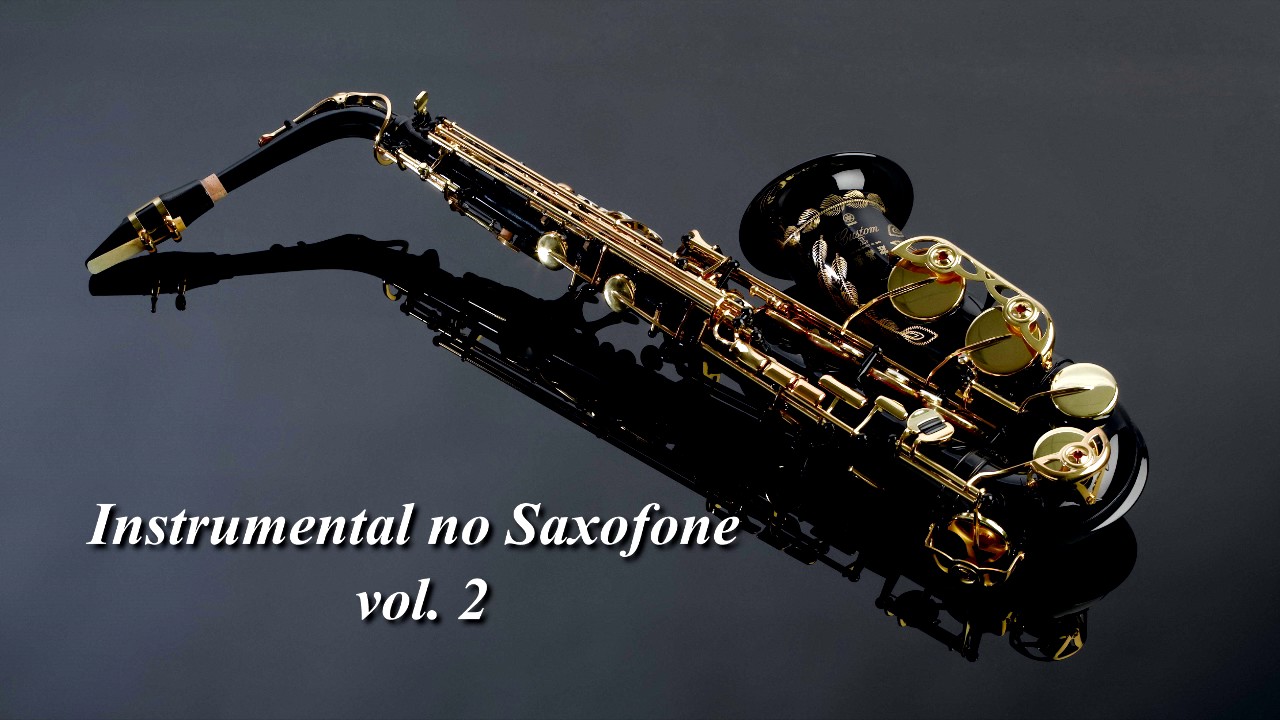 Instrumental no Saxofone vol  2   Fundo musical para oração