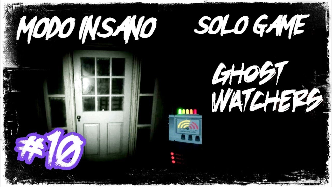 GHOST WATCHERS | SOLO GAME | GHOST HUNTING GAME [ Gameplay Espa&ntilde;ol ] #ghostwatchers #horror #demon