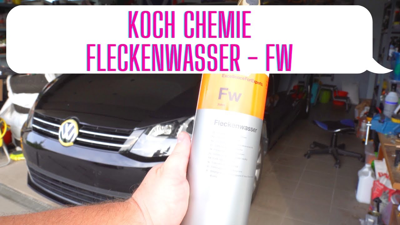 Koch Chemie Fleckenwasser (FW) test