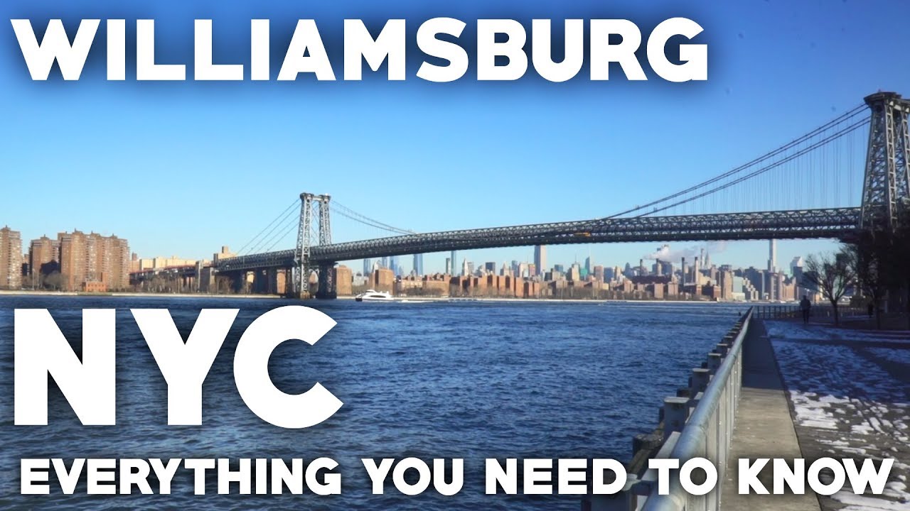 Williamsburg Brooklyn Travel Guide: Everything you need to know