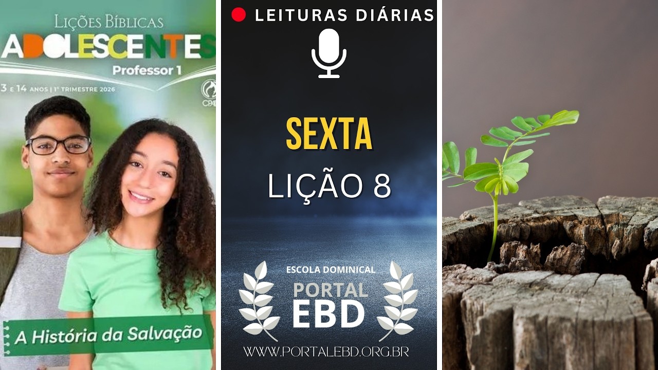 Adolescentes - Leitura Diária de Sexta | Rm 5.9 | 1º Trimestre de 2026 | Lição 8
