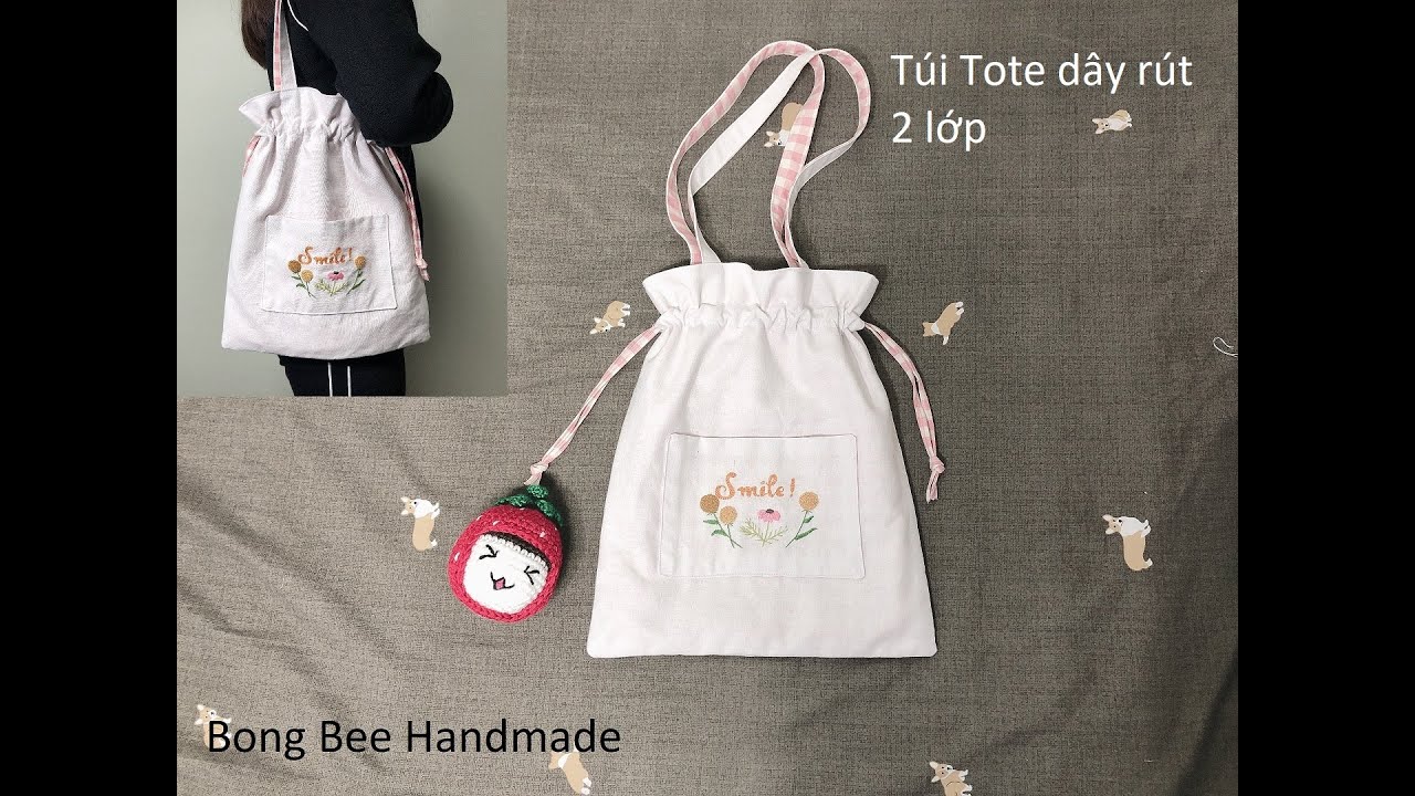 Cách may túi Tote dây rút 2 lớp dễ thương | DIY