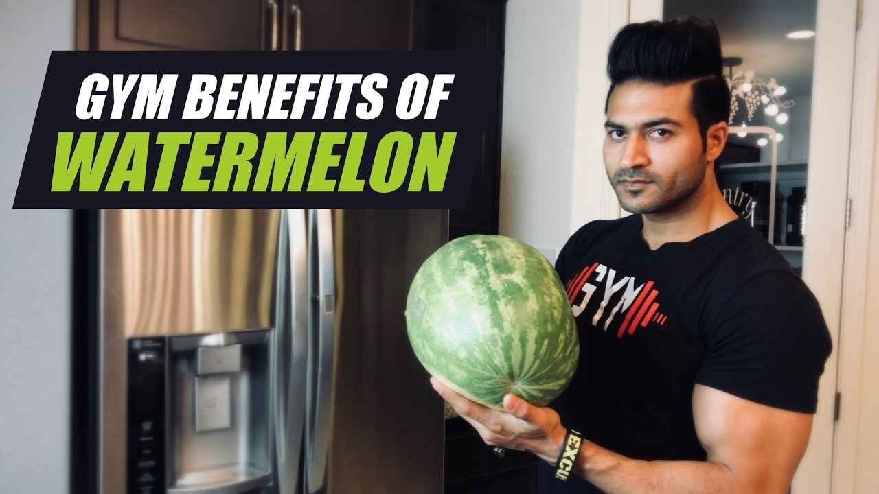 GYM Benefits of eating WATERMELON (Tarbooj) | Info by Guru Mann