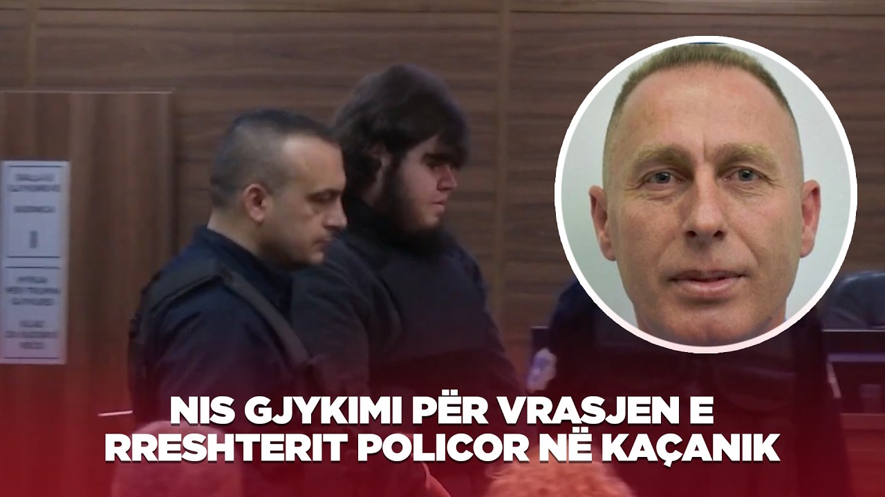 Nis gjykimi për vrasjen e Rreshterit policor në Kaçanik