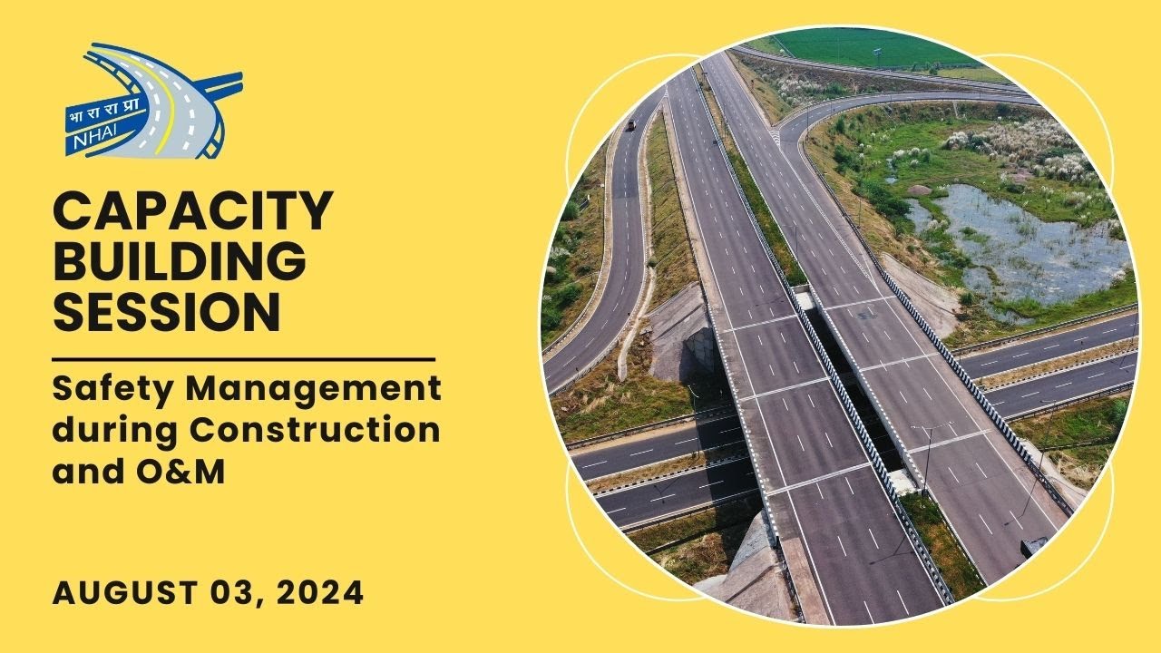 Capacity Building Session on Safety Management during Construction and O&M | 03 August 2024