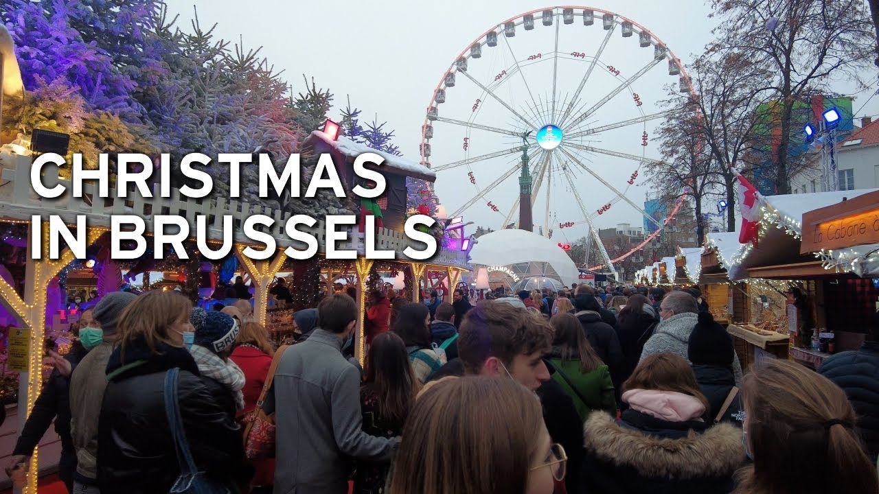 🇧🇪 Christmas 2021 in Brussels, Belgium - Christmas Market  (4K)