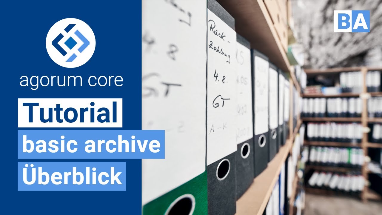 agorum core basic archive Überblick