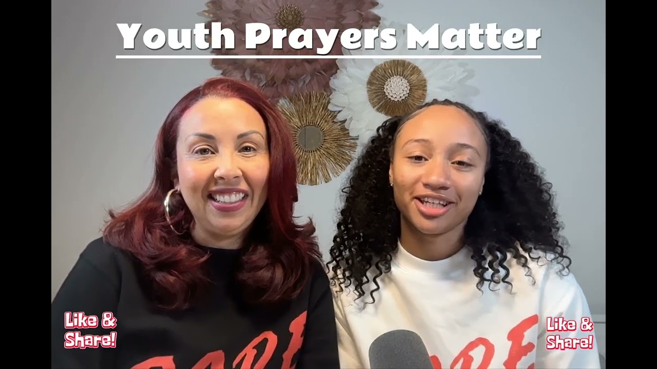 Youth Prayers Matter