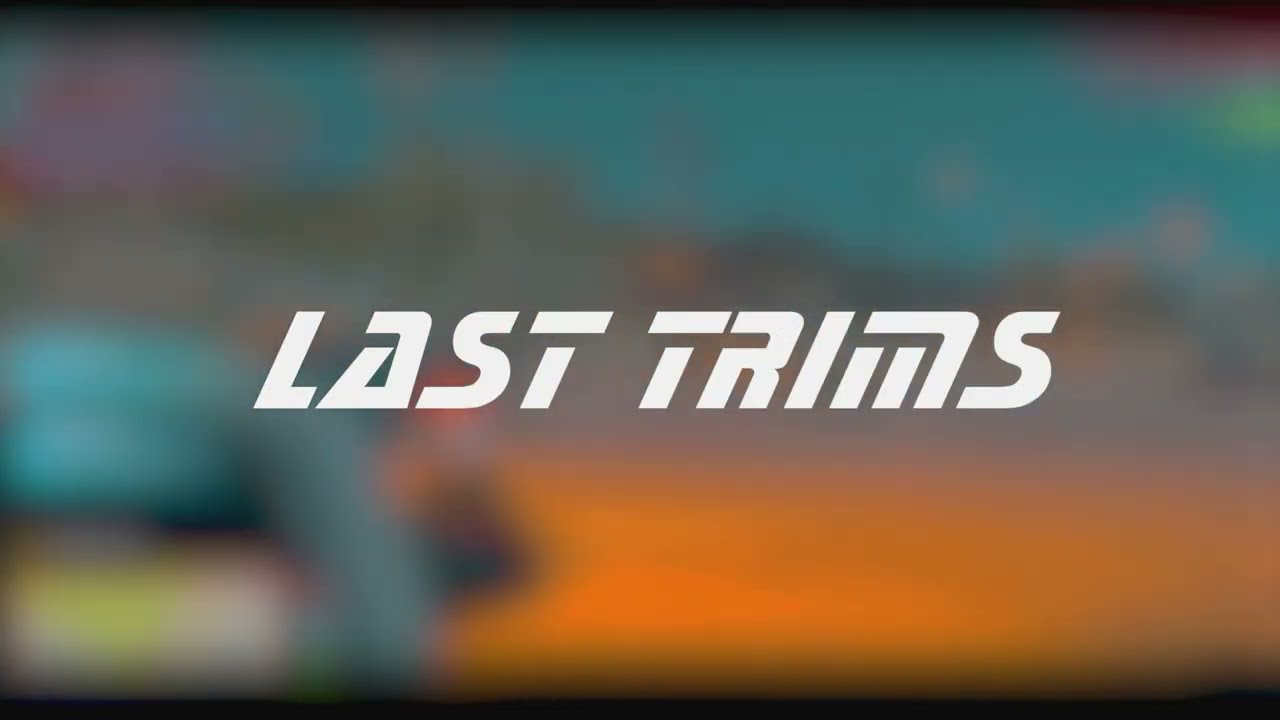 [OGLAND]Garda Veche - Last Trims