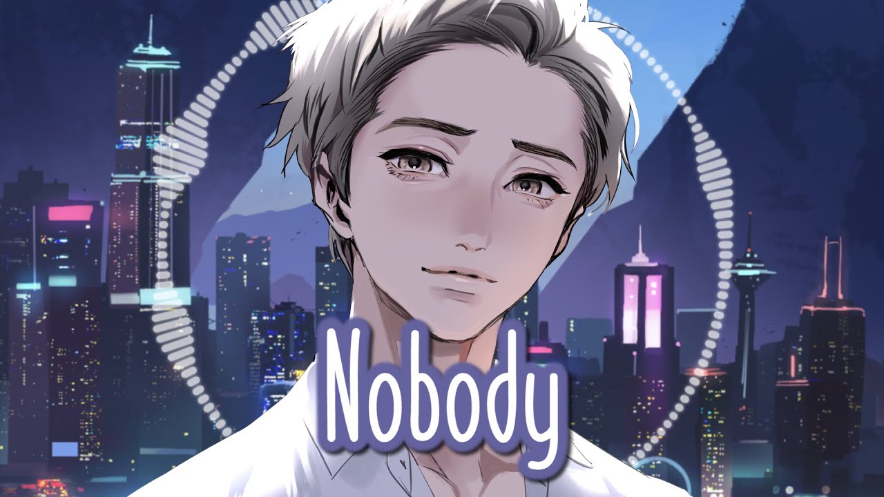 Nightcore - Nobody || Lyrics