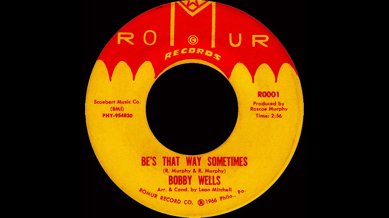 Bobby Wells - Be That Way Sometimes - ( Northern Soul )
