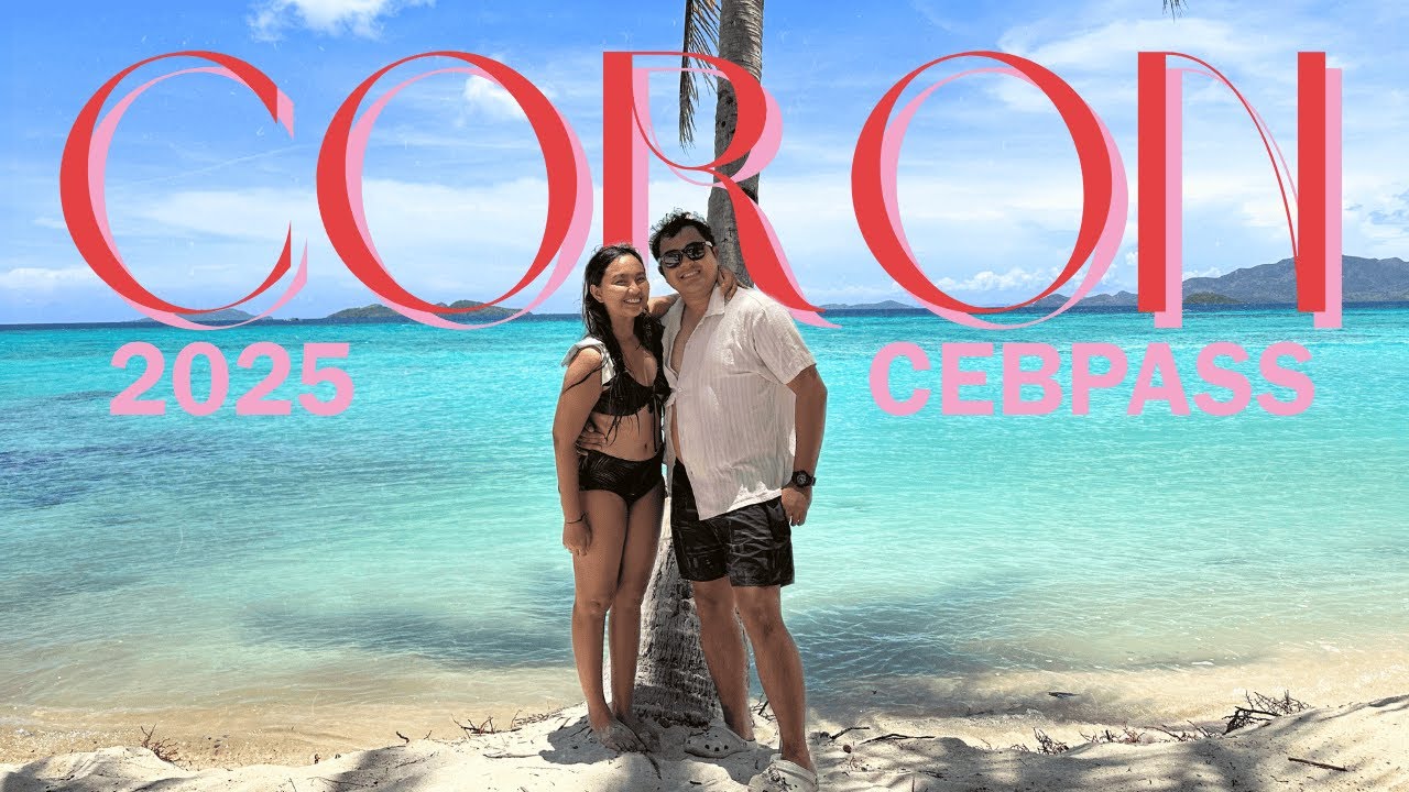 CORON PALAWAN | CEBPASS | RUHE SUITES