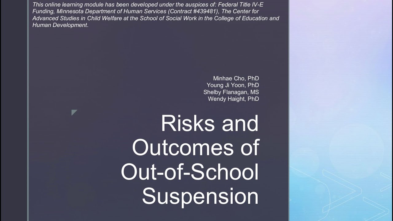 Risks, Outcomes, and Inequities in Out-of-School Suspension: Part 2