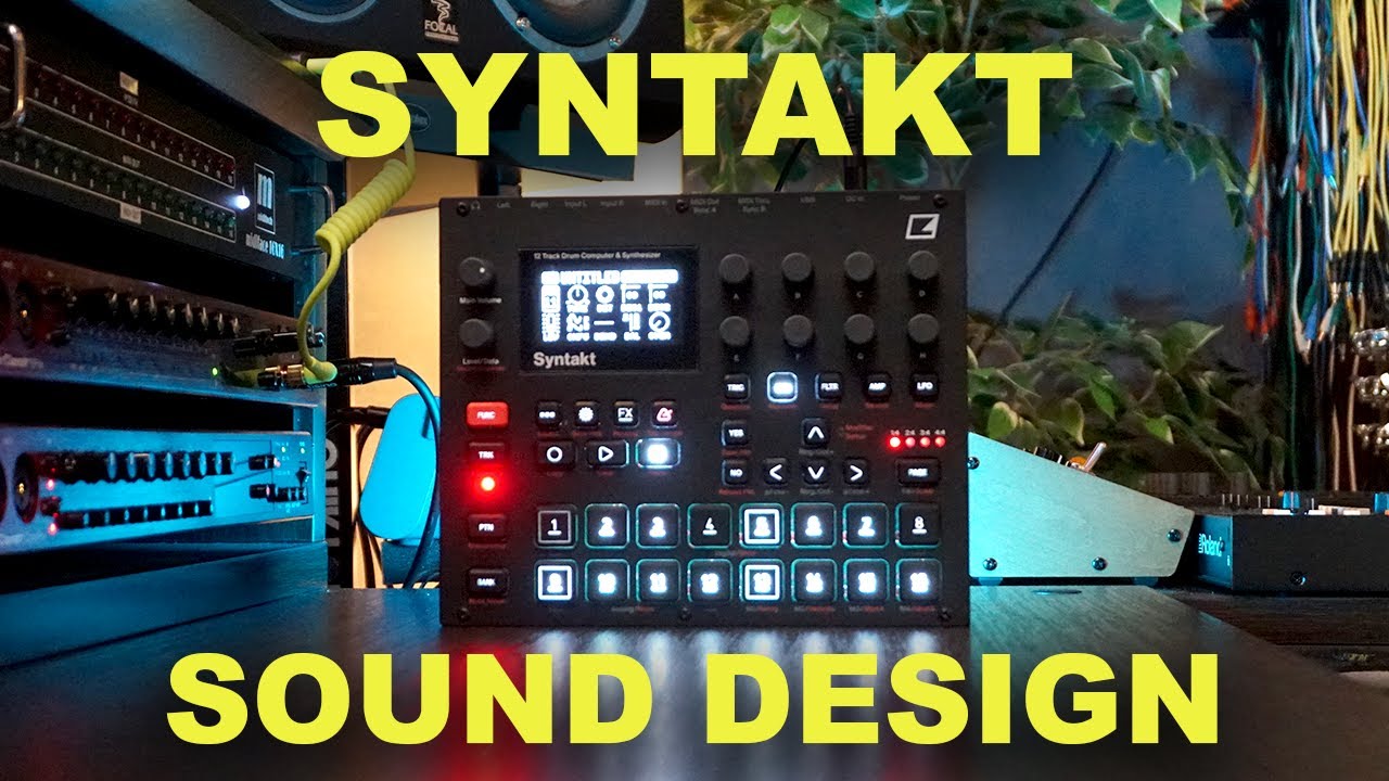 Syntakt Sound Design
