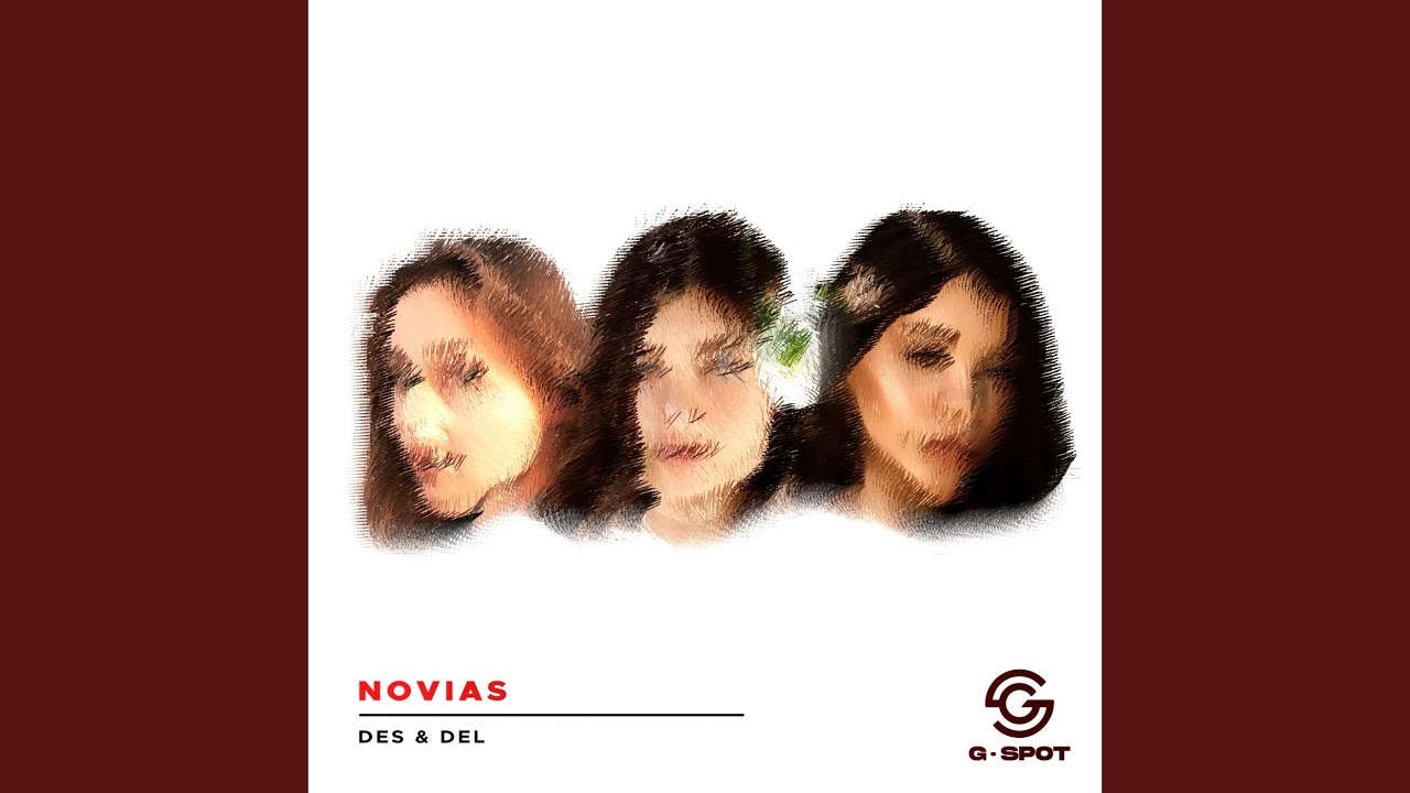 Novias (Radio Edit)