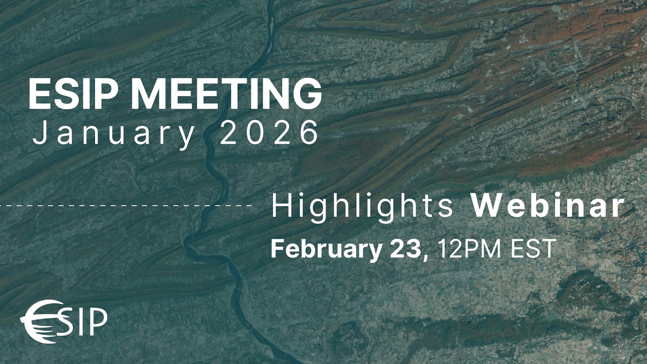 2026 January ESIP Meeting Highlights Webinar