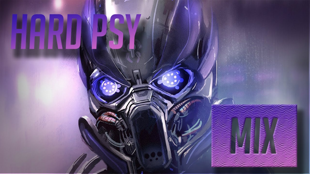 Hard Psy Mix - HardPsy / Hardstyle / Reverse Bass / PsyTrance