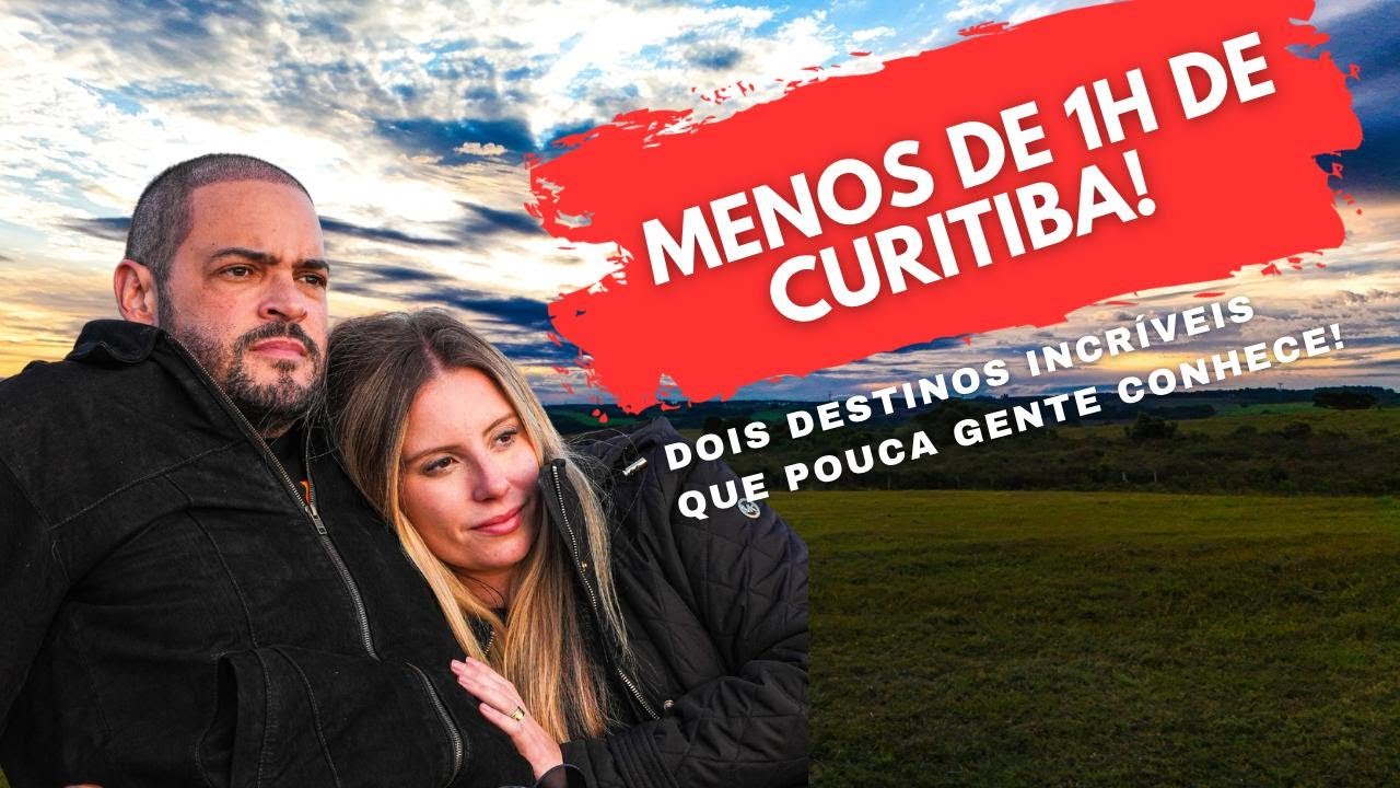 #03 DOIS PARAÍSOS PERTO DE CURITIBA - Morretes e São Luiz do Purunã
