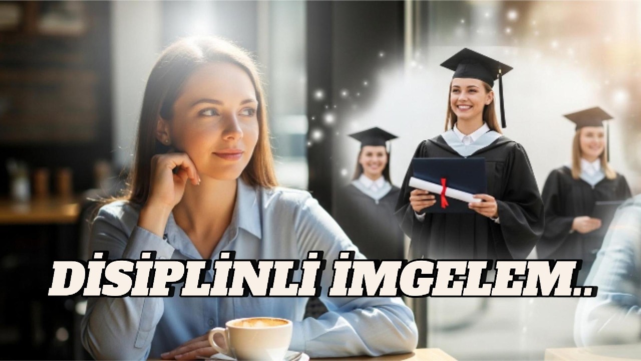 Disiplinli İmgelem.. | Düzenli Hayal Kurmanın Önemi..