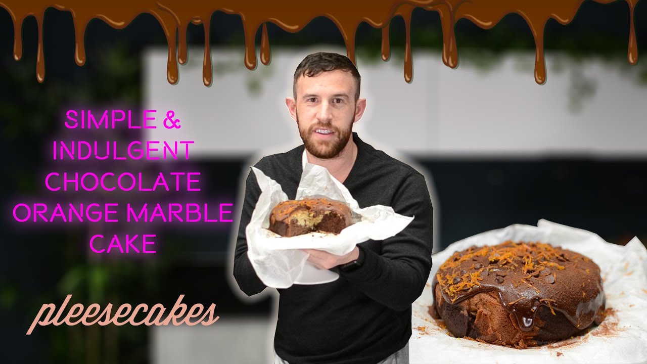 Indulgent Chocolate Orange Marble Cake Recipe - Pleesecakes Pleese Feed Me Tutorial