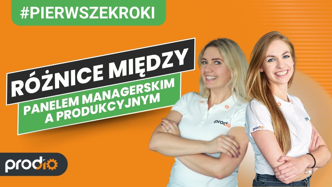 Czym różni się panel managerski od panelu produkcyjnego? 🤔