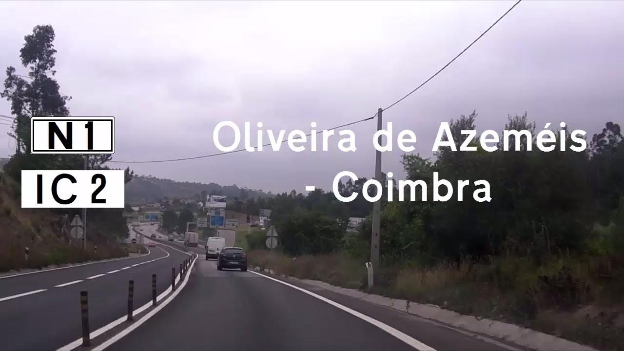 [P] N1/IC 2 Oliveira de Azeméis - Coimbra