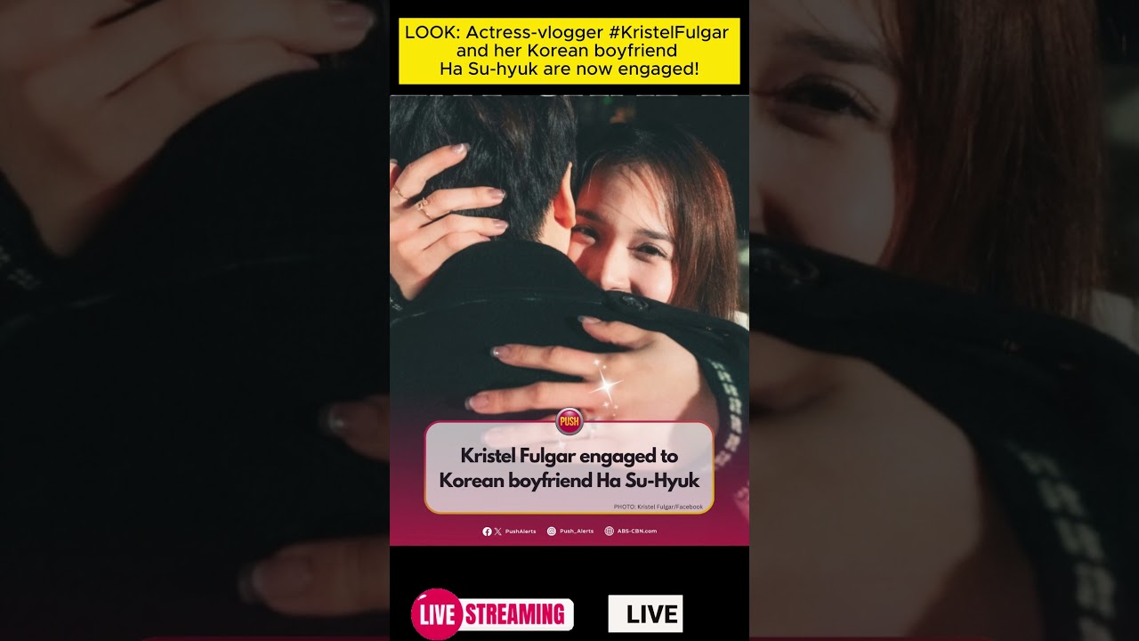 LOOK: Actress-vlogger #KristelFulgar and her Korean boyfriend Ha Su-hyuk are now engaged!#viralvideo