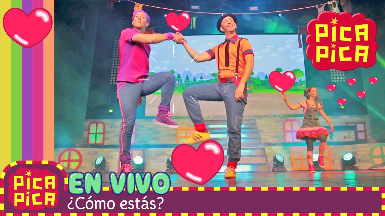 Pica-Pica - ¿Cómo Estás Amigo? 🇲🇽(EN VIVO MÉXICO ) Canciones Infantiles