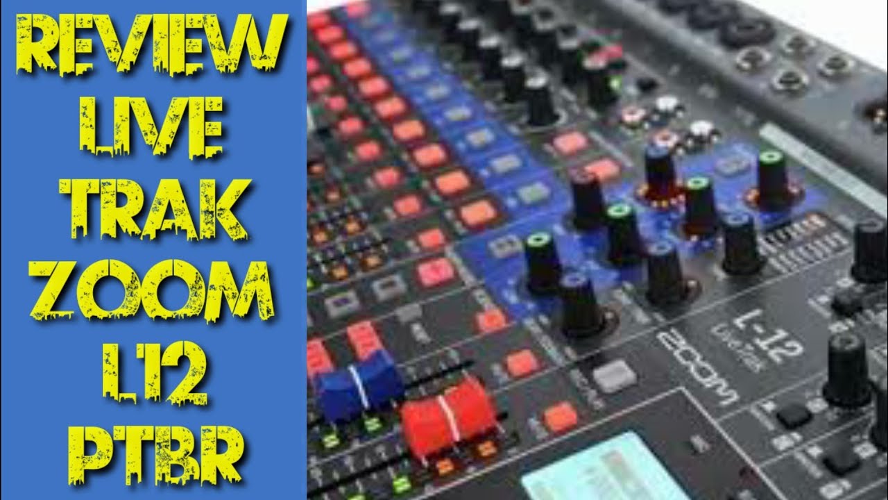 Review Mesa Live Trak Zoom L12 PTBR