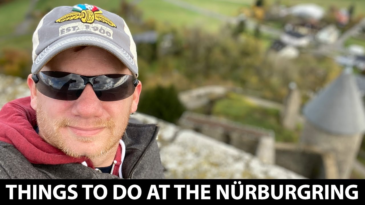 Things to do at the N&uuml;rburgring besides driving the Nordschleife.