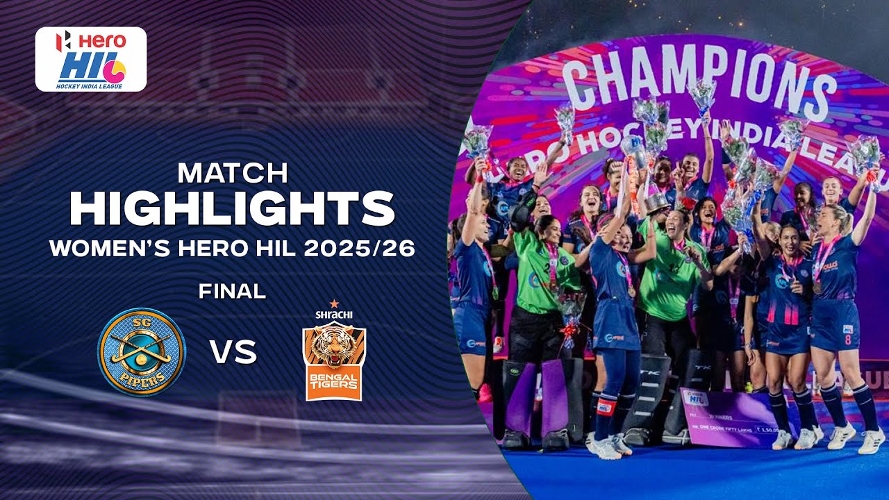 WOMEN'S HERO HOCKEY INDIA LEAGUE 2025-26 || FINAL || MATCH HIGHLIGHTS || PIPERS VS TIGERS