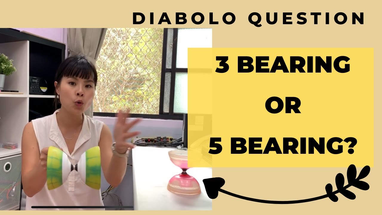Triple bearing diabolo  or 5 bearing which is better? Which size should I get?