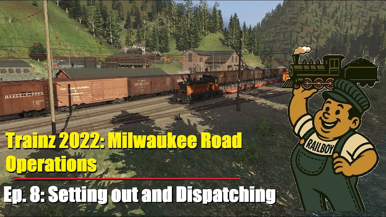 Milwaukee Road Ops S1E8: Setting Out & Dispatching