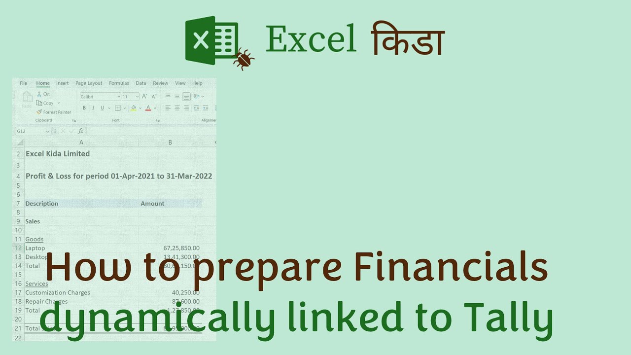 How to prepare Financials dynamically linked to Tally