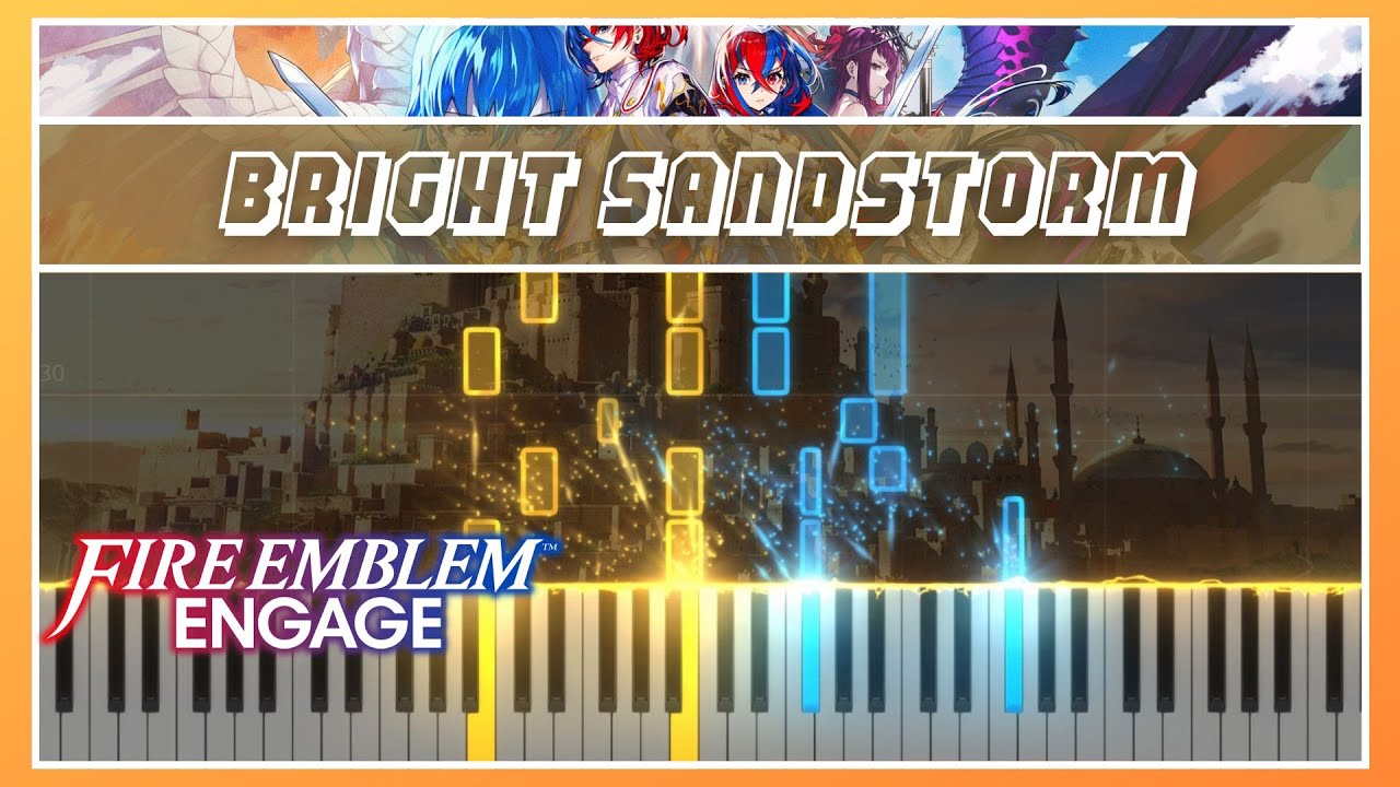 Bright Sandstorm - Fire Emblem Engage | Piano Cover