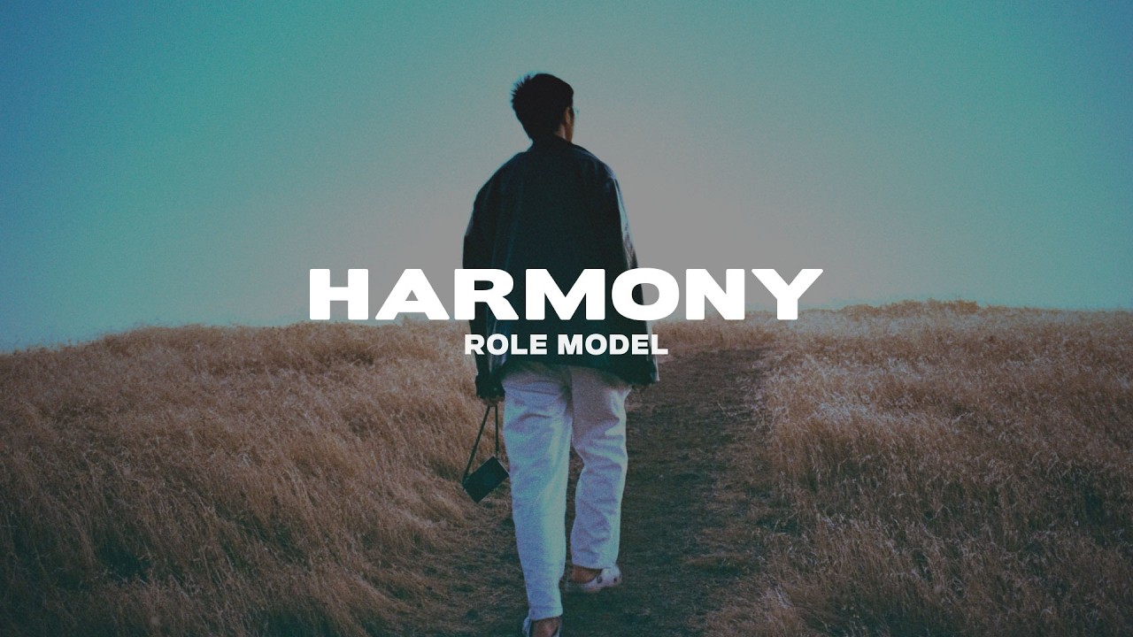 ROLE MODEL - Harmony (Lyrics)