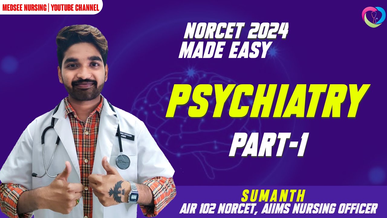 Ultra Rapid Revision 🧠PSYCHIATRY | PART 1  | For Aiims Norcet &other central Exams 