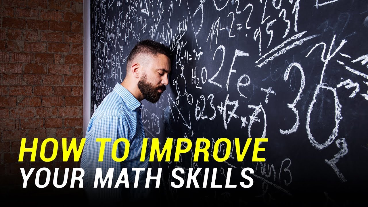How to Improve Your Math Skills