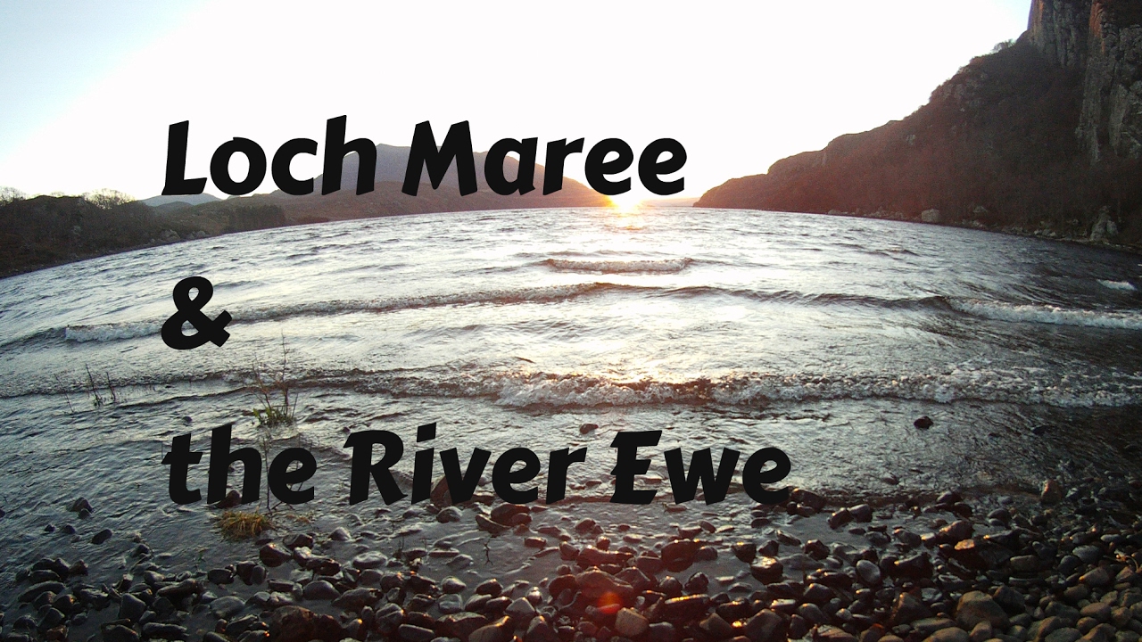 Lovely LOCH MAREE NW Scotland & River Ewe