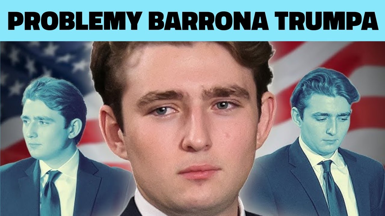 Problemy Barrona Trumpa.