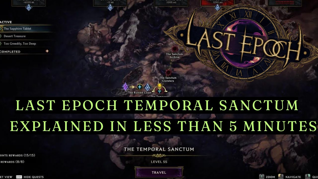 LAST EPOCH - TEMPORAL SANCTUM AND LEGENDARY SYSTEM EXPLAINED - IN LESS THAN 5 MINUTES