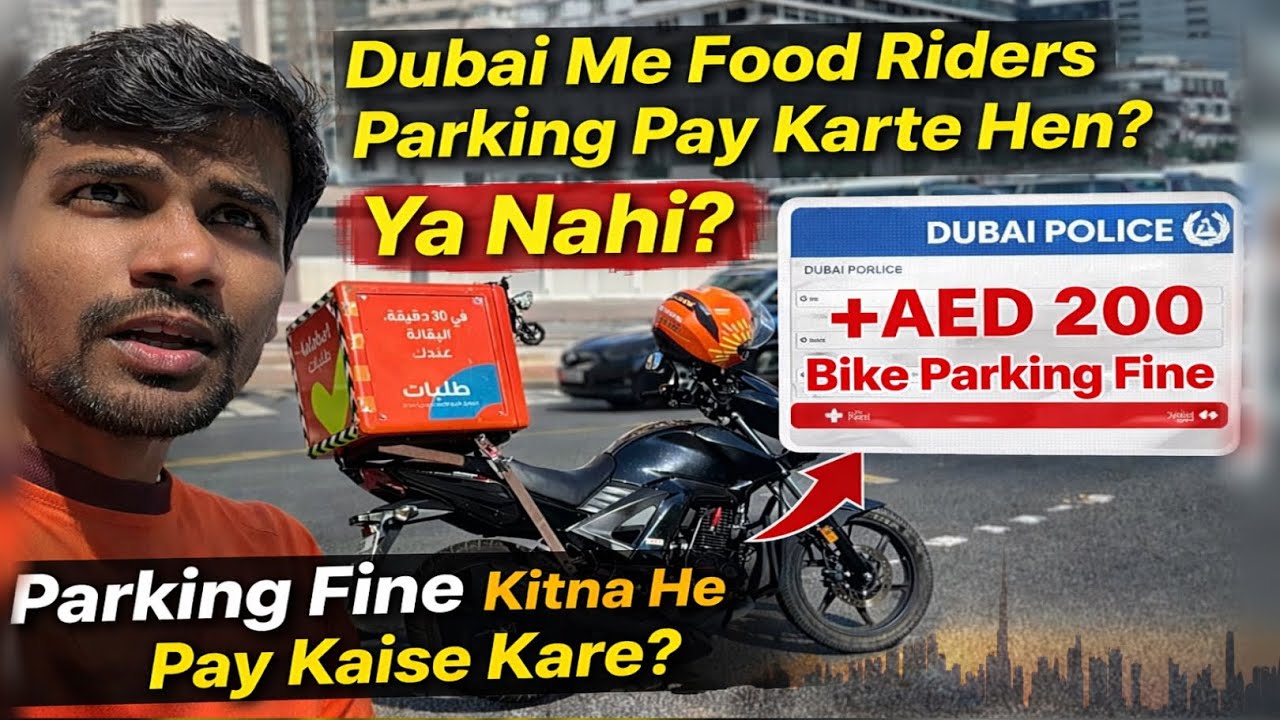 Dubai Food Delivery Riders Bike Parking Kaise Karte He #fooddeliveryparking #dubai  Day - 7