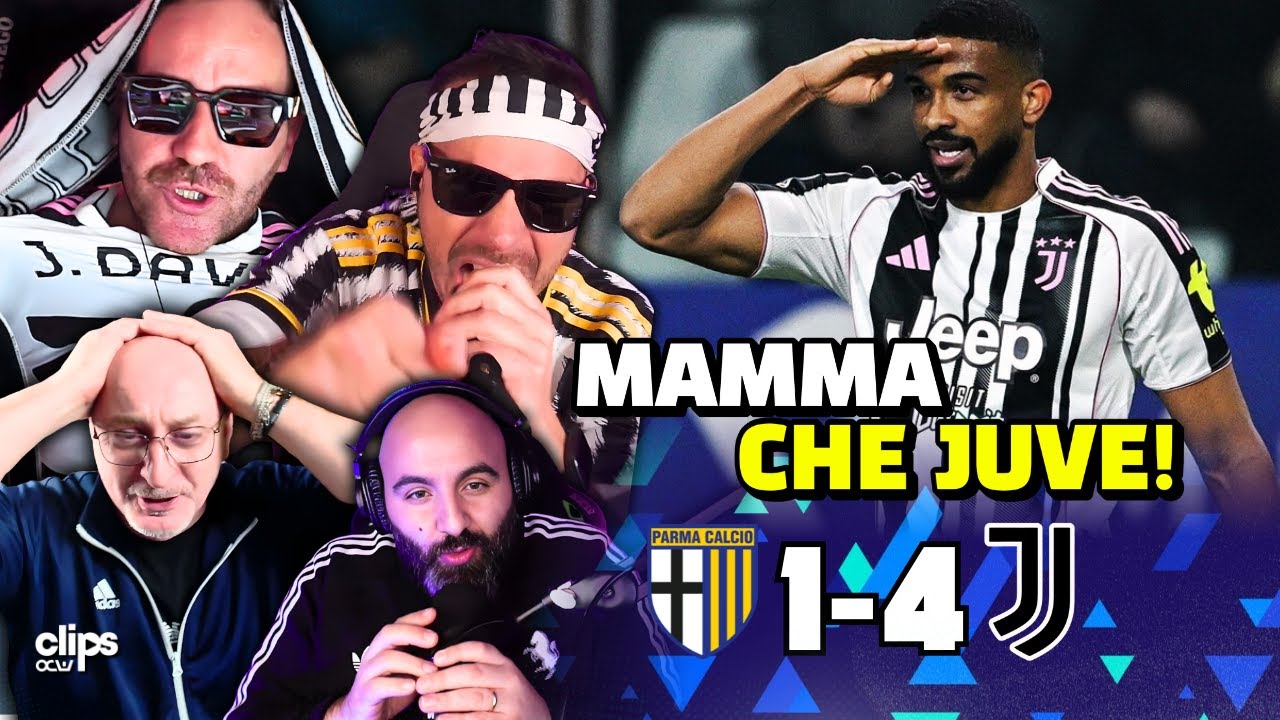 PARMA - JUVENTUS 1-4 | MA COME GIOCA LA JUVE?? IL LUCIANESIMO CONQUISTA I CUORI DEI BIANCONERI!