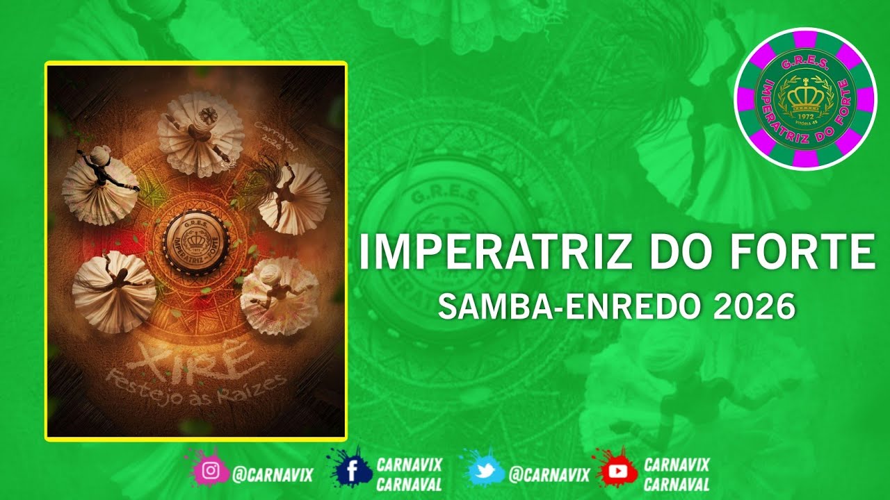 IMPERATRIZ DO FORTE 2026 | SAMBA-ENREDO OFICIAL 