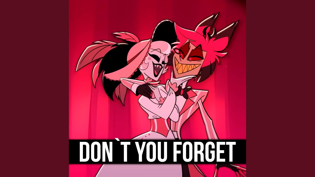 Don't You Forget
