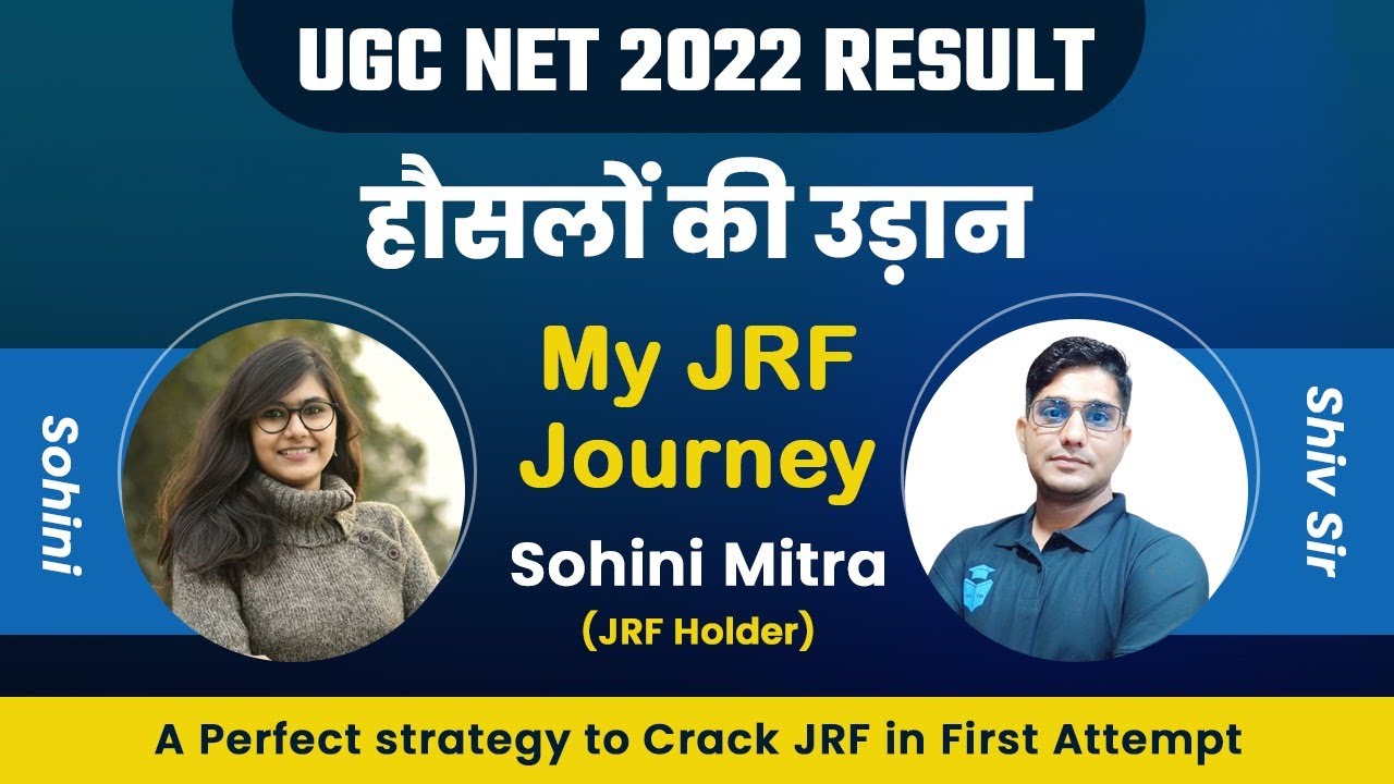 UGC NET 2022 Result | Sohini Mitra (JRF)A Perfect Strategy to Crack JRF in 1st Attempt with Shiv Sir