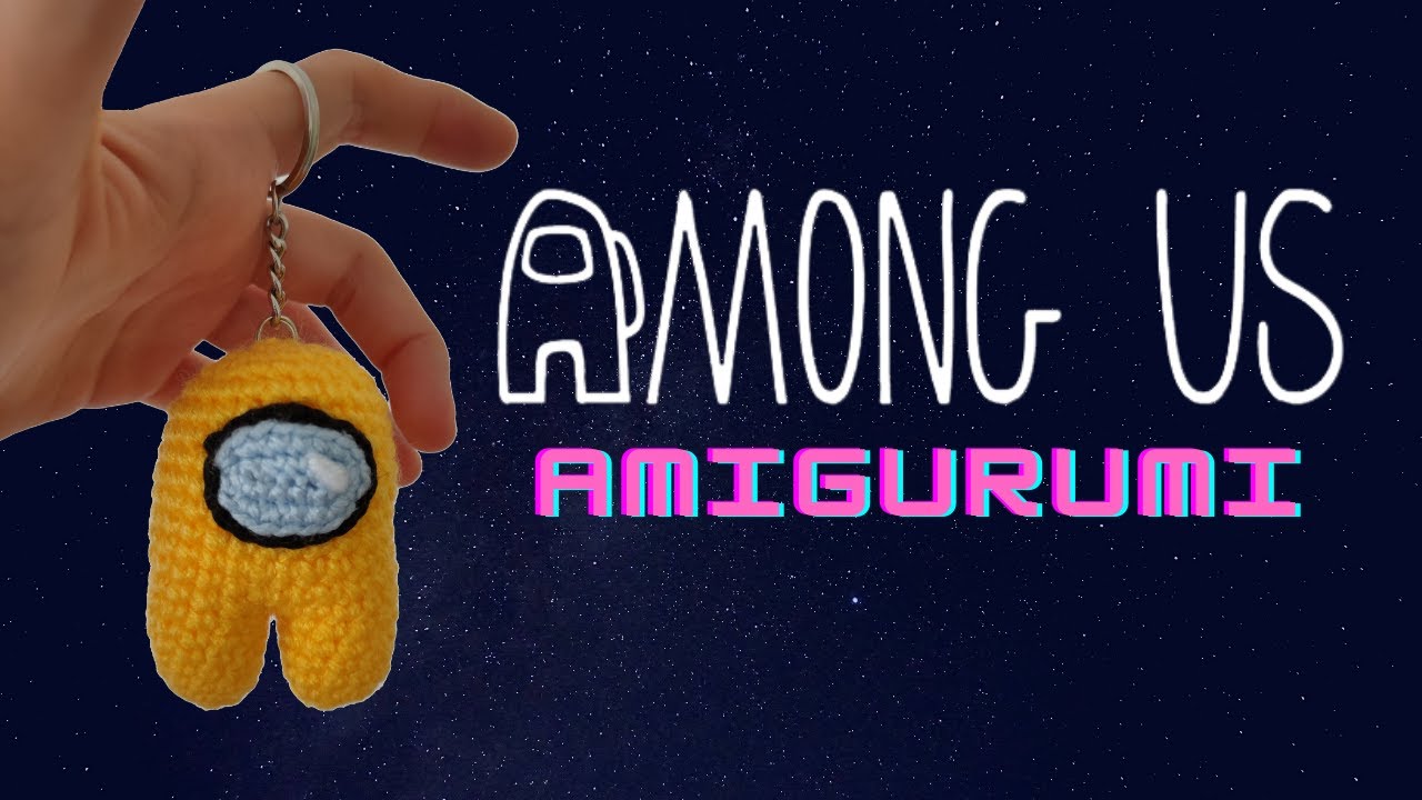 AMONG US АМИГУРУМИ 👨‍🚀товарищ по команде 👨‍🚀