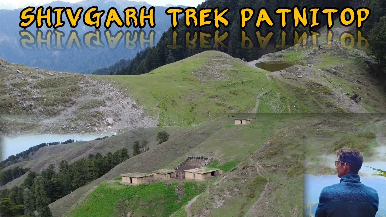 Shivgarh Trek Patnitop J&K Beautiful trek with colleague 