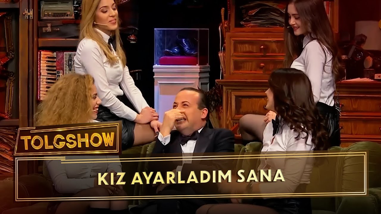 Kız Ayarladım Sana | Tolgshow